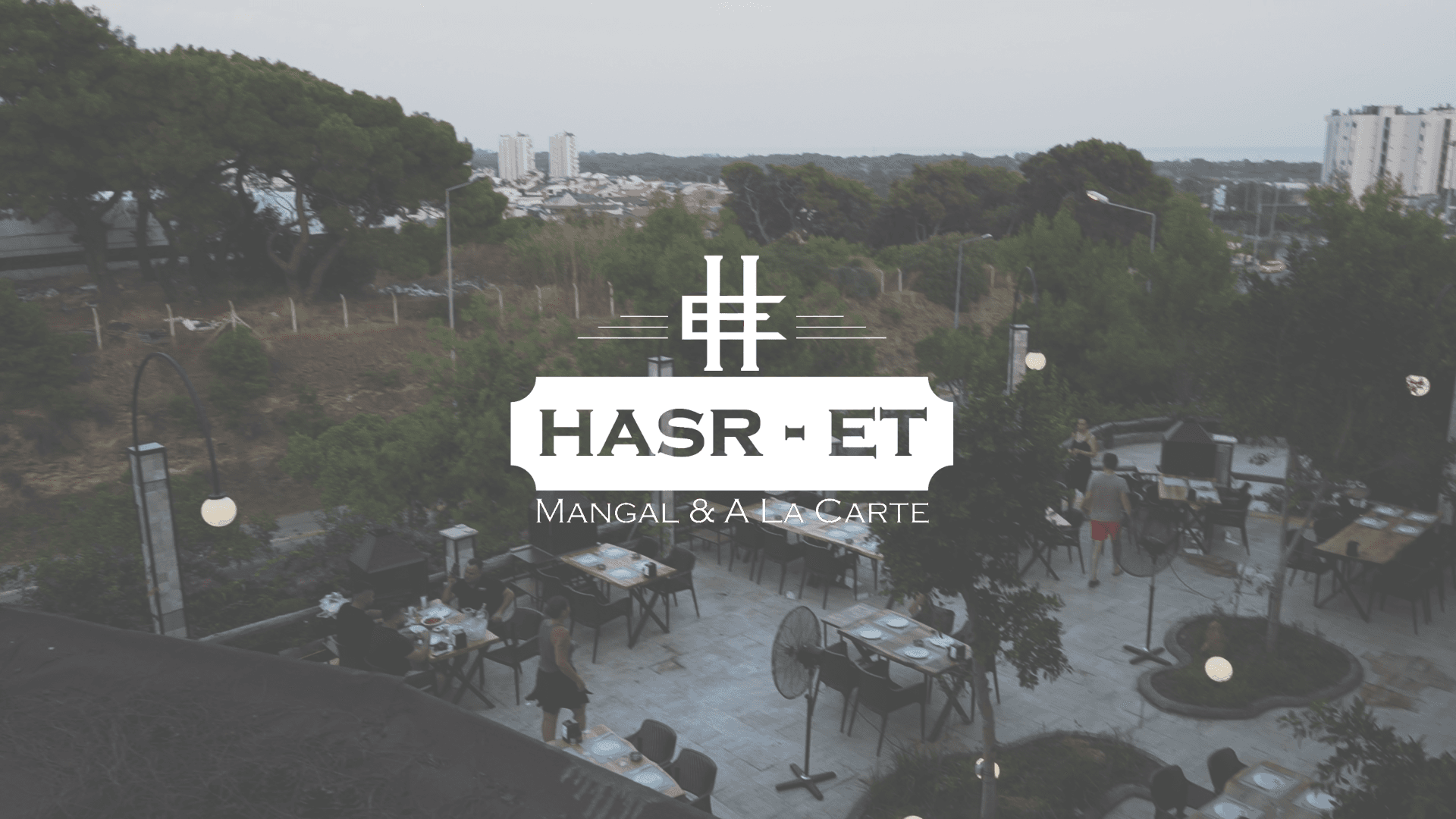 HASR-ET Mangal & A LA Carte